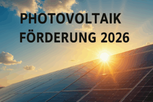 Photovoltaik Förderung 2026 Titel, Solarförderung Bayern 2026
